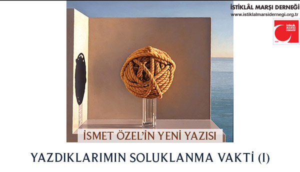 istiklalmarside's tweet photo. İsmet Özel'in yeni yazısı:

YAZDIKLARIMIN SOLUKLANMA VAKTİ (I)

https://t.co/hBEn152PJn https://t.co/phQqtIgk8c