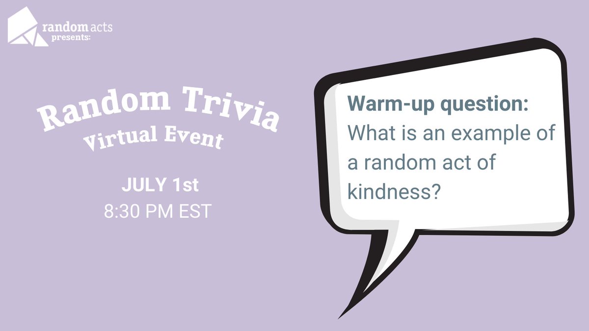 RandomActsOrg's tweet photo. We are just 2 weeks away from our first-ever Random Trivia virtual event! Join us on Thursday 7/1 from 8:30 to 9:45 PM EST. Register today at: https://t.co/VxFv3UcSUm
Let us know if you think you know the answer to this fun question. Hint: there are many correct answers! #trivia https://t.co/SMzoV7j17u