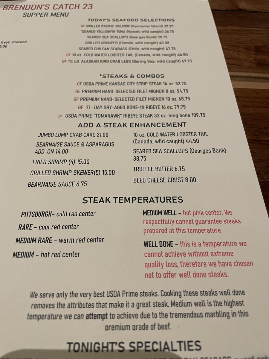 A steakhouse that doesn't even sell "well done" steaks lol I love it