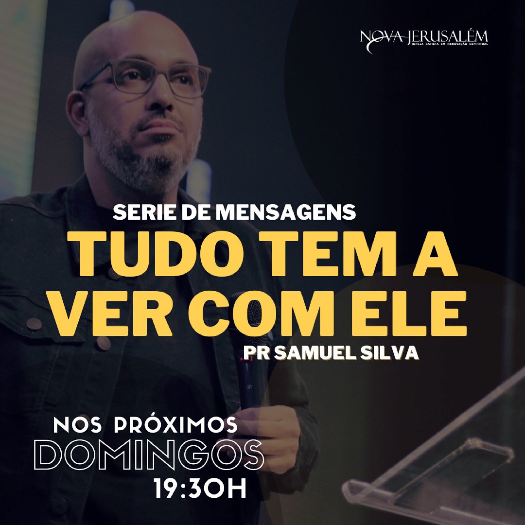 Pr_SamuelSilva's tweet photo. A partir de domingo, sempre às 19:30h, eu estarei ministrando uma série de mensagens... #TudoTemAVerComEle ... ainda não sei por quantas semanas eu ministrarei, mas sei que será tremendo. Ore por mim... se organize... chama todo mundo! #SóEstáComeçando #ImpossívelSairDaMesmaForma https://t.co/tOt23oNxvW
