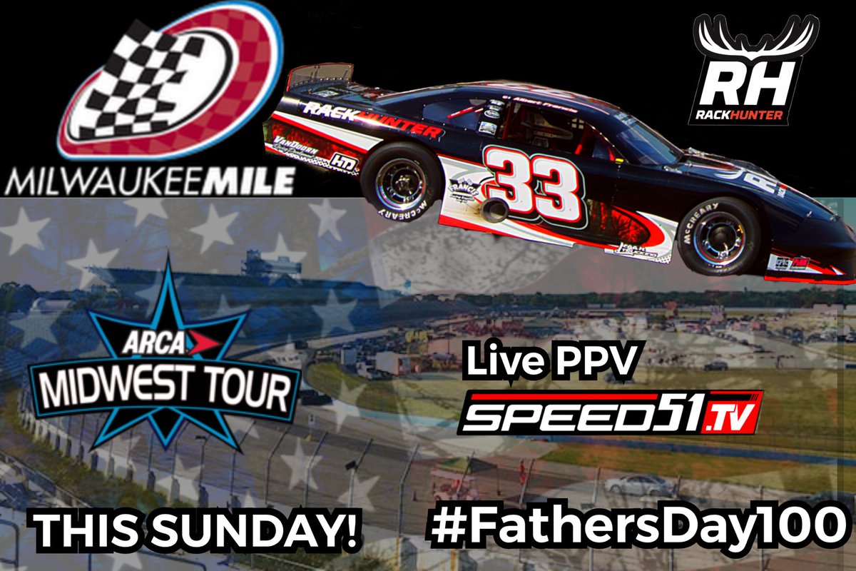 This Sunday! 
The <a href="/MilwaukeeMile/">Milwaukee Mile</a> roars back to life! We’ll be there to support this monster event with the <a href="/ARCAMidwestTour/">#ARCAMT</a>! Tune in live on @speed51dotcom PPV TV 
Happy Fathers Day! <a href="/TEIRacing/">Track Enterprises</a> / <a href="/RackHunterCamo/">GetRackHunter</a>