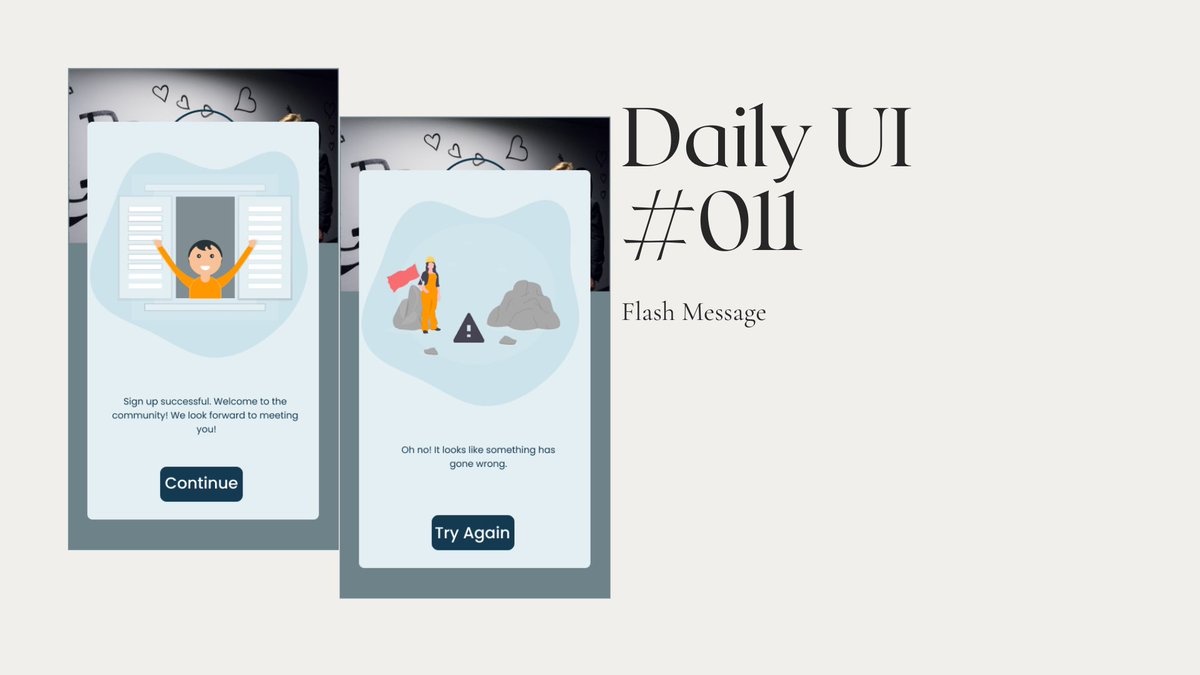 Jen4468's tweet image. #DailyUI #011 Flash Message