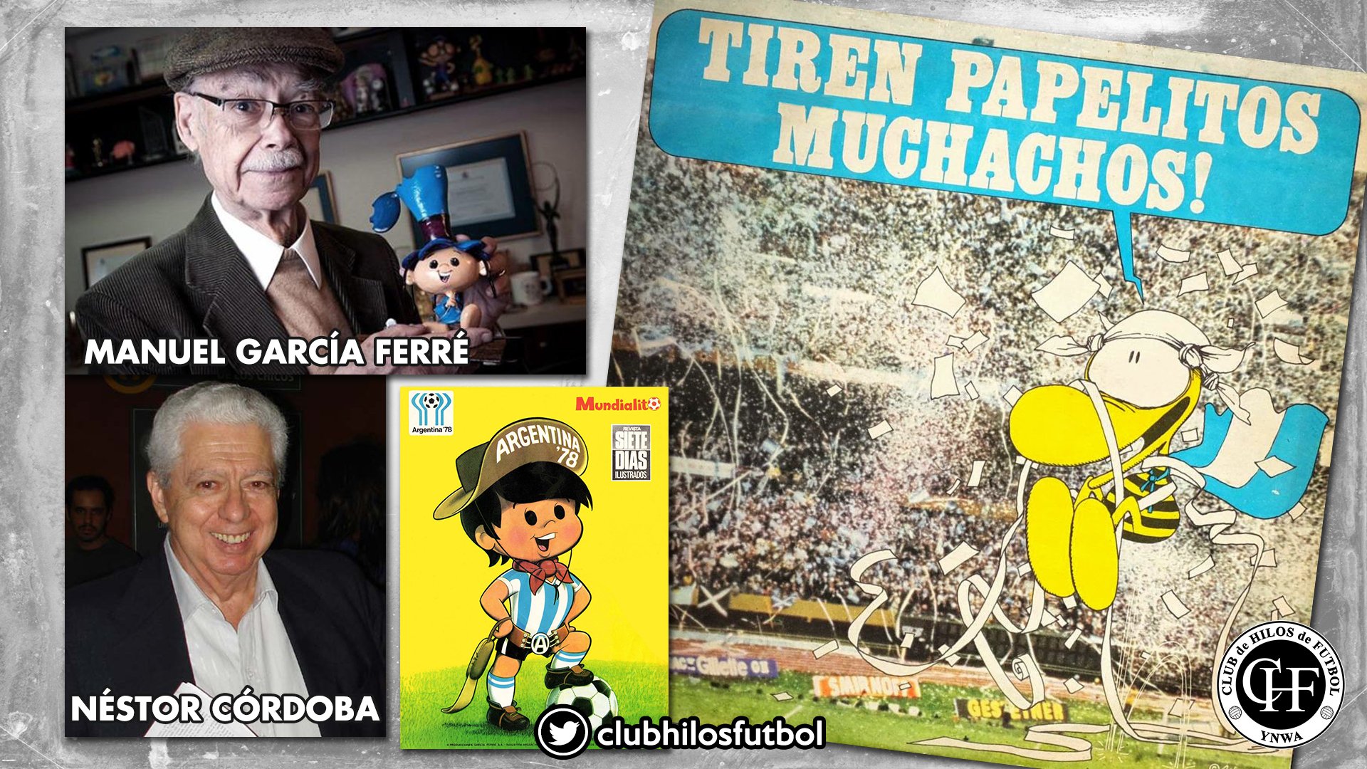 Club de Hilos de Fútbol on Twitter "Creado por Néstor Córdoba y Manuel García Ferré. En el