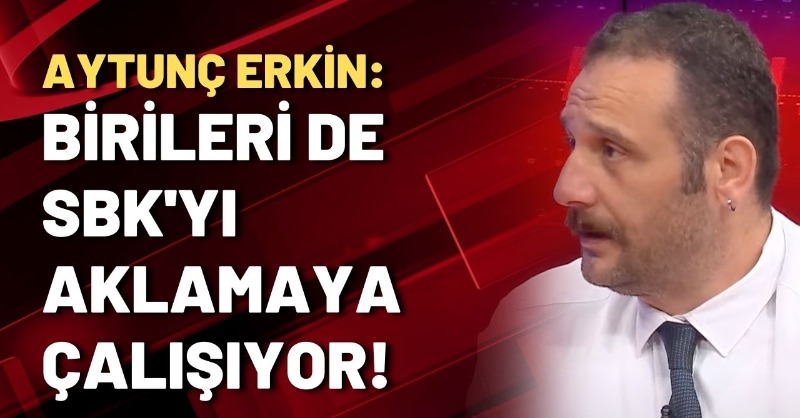 halktvcomtr's tweet photo. Aytunç Erkin (@aytuncerkin1907): Birileri de SBK'yı aklamaya çalışıyor!

Gökmen Karadağ (@haberaktif) ile #Açıkça