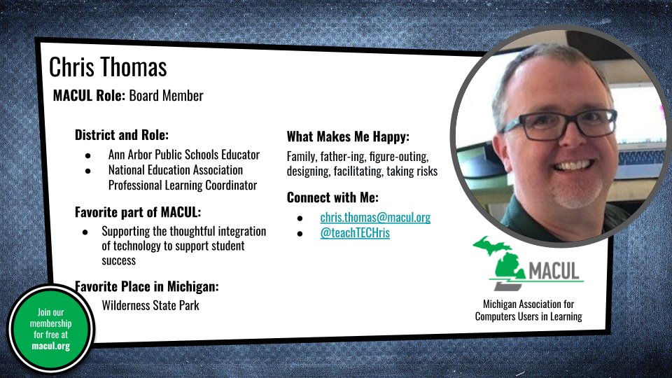 MACUL's tweet photo. 🔦MEMBER SPOTLIGHT 🔦  - Chris Thomas joined the board in March and is an Ann Arbor Public Schools educator that loves putting student learning first.  Welcome him at @teachTECHris and learn more about him 👇👇#macul #miched https://t.co/L7lknwiUGs