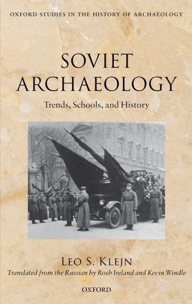 SophieJR6's tweet photo. Anyoneeee got access to "Soviet archaeology. Trends, schools, and history" by Leo S. Klejn? I would very much appreciate a PDF! 📚 #PDFsearch #LitSearch #archaeology 📚 https://t.co/yF8CJx6yGC
