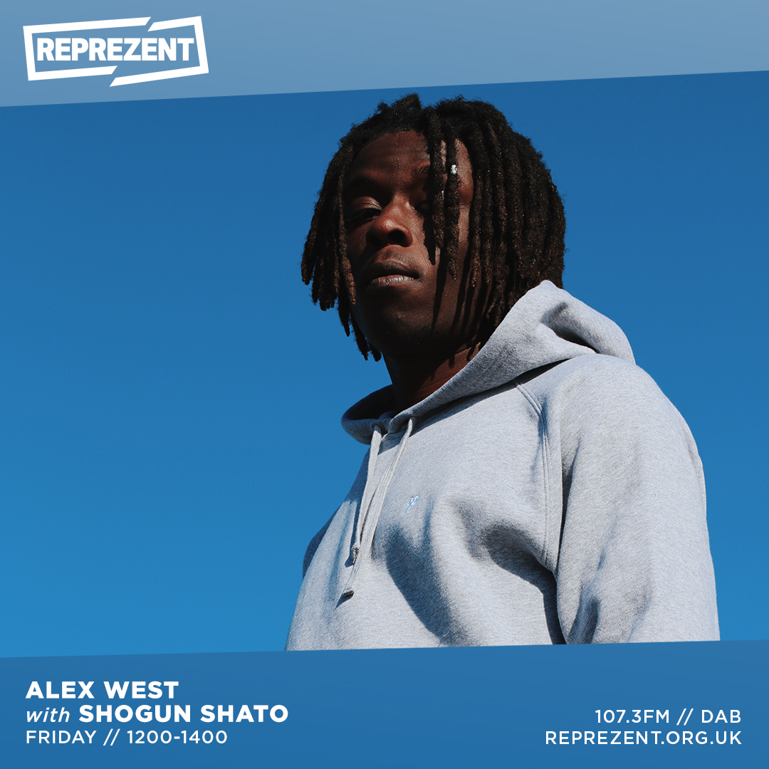 1200 - 1400

<a href="/agwestie/">Alex West</a> is here for the next two hours, playing some of his favourite tunes from the Reprezent playlist

+ <a href="/toshilaja42/">Tobi O</a> comes through with some picks &amp; an interview with <a href="/ShogunShato/">Shogun Shato</a>

+ <a href="/katiebevano/">Katie Bevan</a> kicking us off, and a mix from <a href="/QwirkBass/">Qwirk (he/him)</a> 🎉

REP | 107.3 | DAB