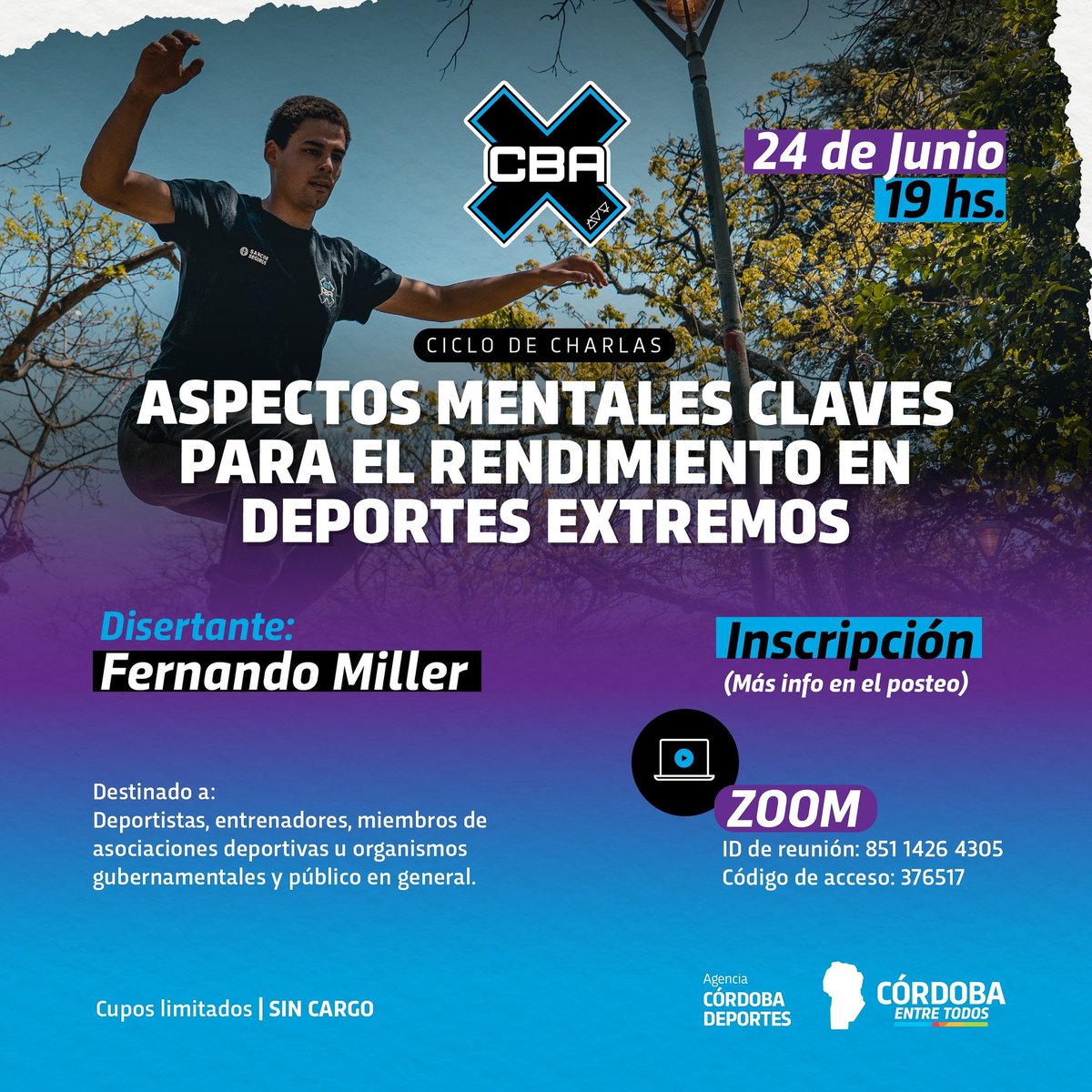#ComunidadX ¡Agendá y participá en el Ciclo de Charlas de #CBAX. 
3ra edición: “Aspectos Mentales Claves para el Rendimiento en Deportes Extremos”! 🧠🏃🏻‍♀️🚴🏼

🗣️Speaker <a href="/Fermillercoach/">Fer Miller - Deportes Extremos & Urbanos</a>
📆 Jueves 24 JUNIO.
🕝19 hs.
🎥Por Zoom.
💯Gratis
⚠️INSCRIPCIONES docs.google.com/forms/d/e/1FAI…