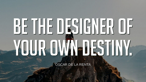 TheZigZiglar's tweet photo. "Be the designer of your own destiny."-Oscar De La Renta https://t.co/e8VJEcXcIr