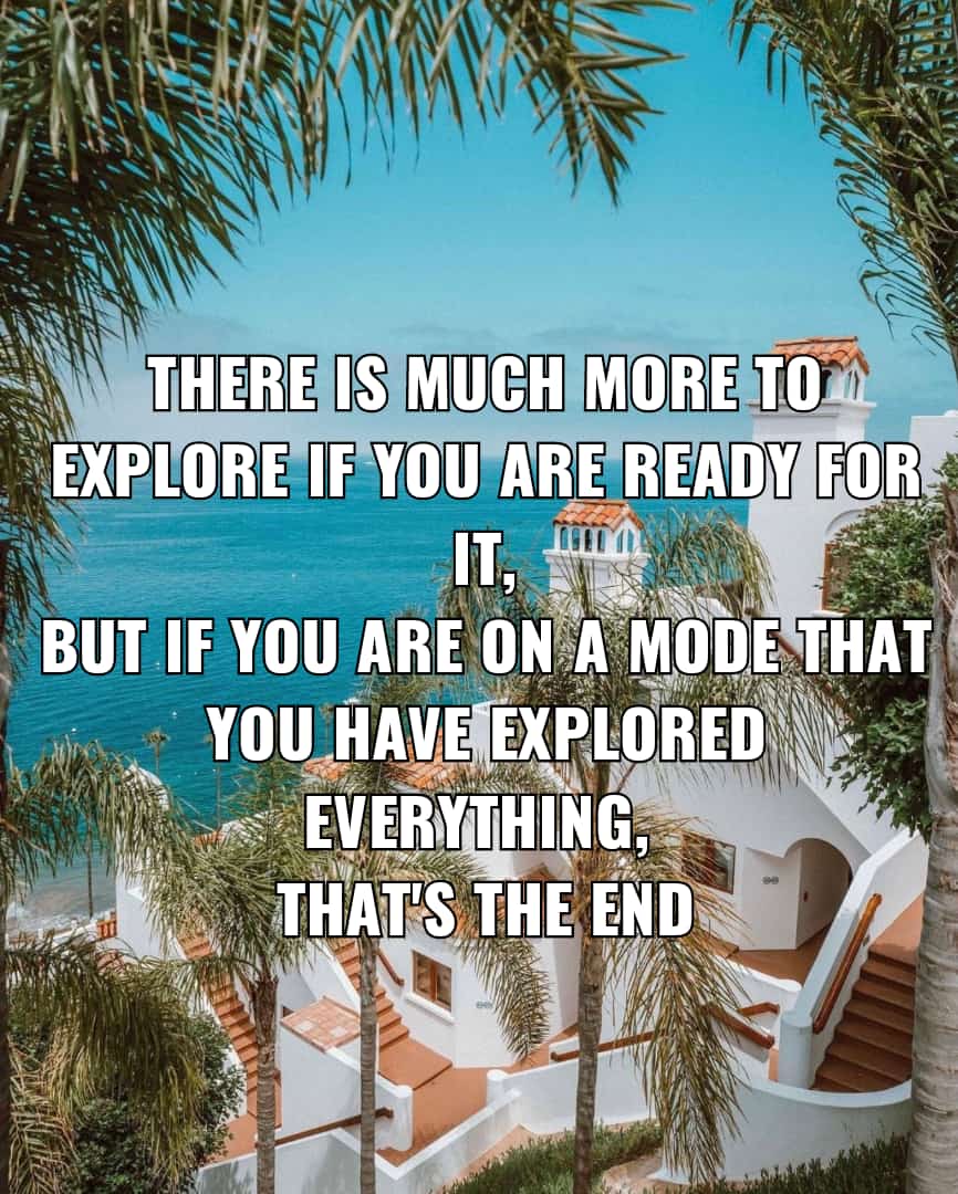 There is much more to #explore if you are #ready for it,
but if you are on a #mode that you have explored everything, 
that's the #End
.
.
.
#life #motivation #thoughts #nature #naturethoughts #naturephotography #hvspeaks #Success #mind #mindset #inspirational #goals #you