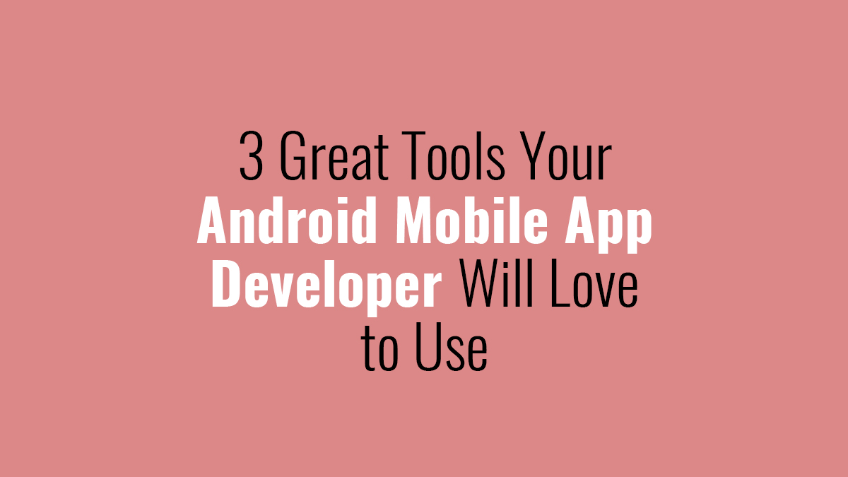 ElegantMicroWeb's tweet image. 3 Great Tools Your Android Mobile App Developer Will Love to Use bit.ly/3gABgvq #AndroidMobileAppDevelopment #AndroidMobileAppDeveloper #AndroidApplicationDevelopmentAhmedabad #MobileAppDevelopment #MobileAppDevelopmentServices #MobileApplicationDevelopment