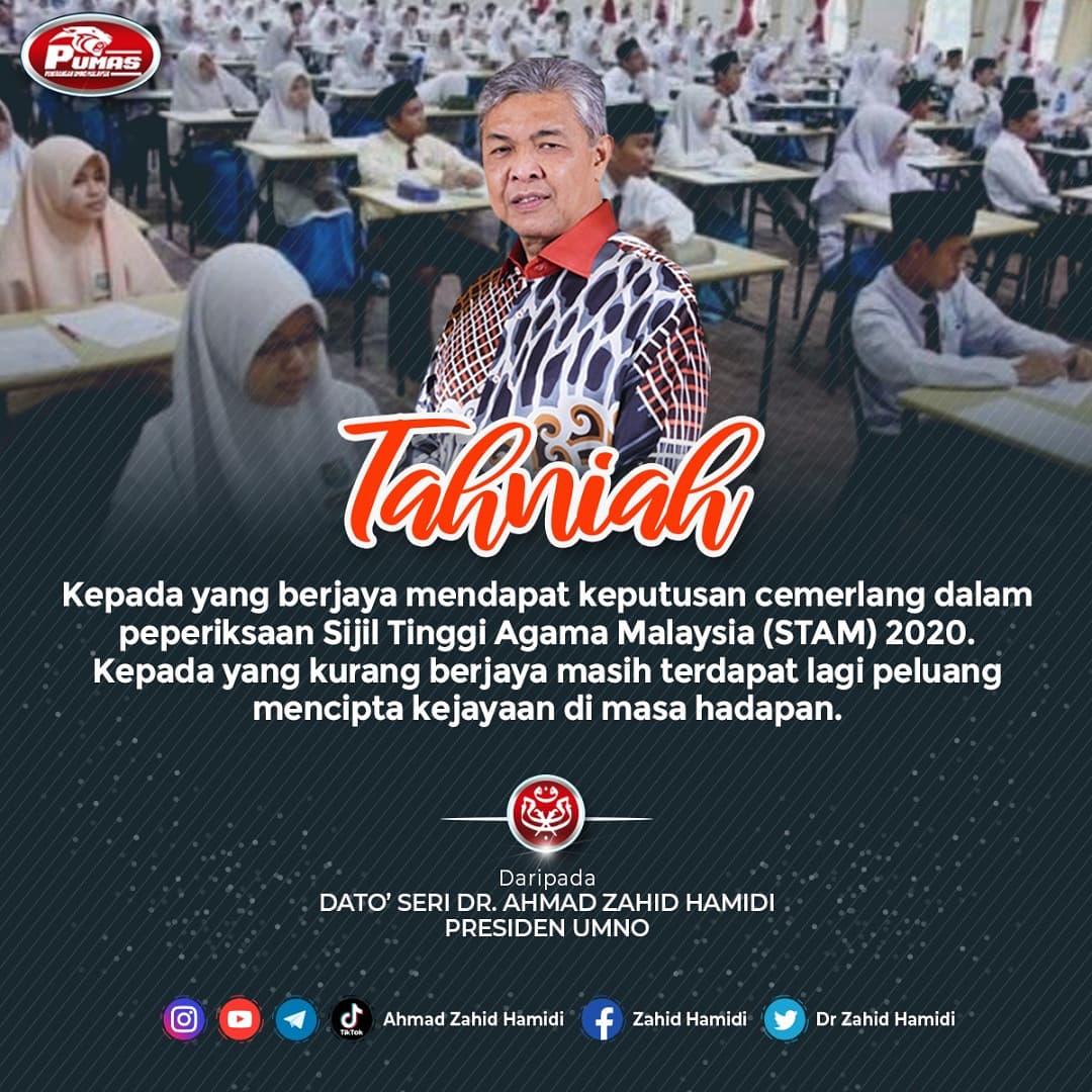 DrZahidHamidi's tweet photo. Tahniah kepada yang berjaya mendapat keputusan cemerlang STAM 2020.
Kepada yang kurang berjaya masih terdapat lagi peluang untuk mencipta kejayaan di masa hadapan.
#stam2020 #usahadantawakal https://t.co/ex38UtId8n