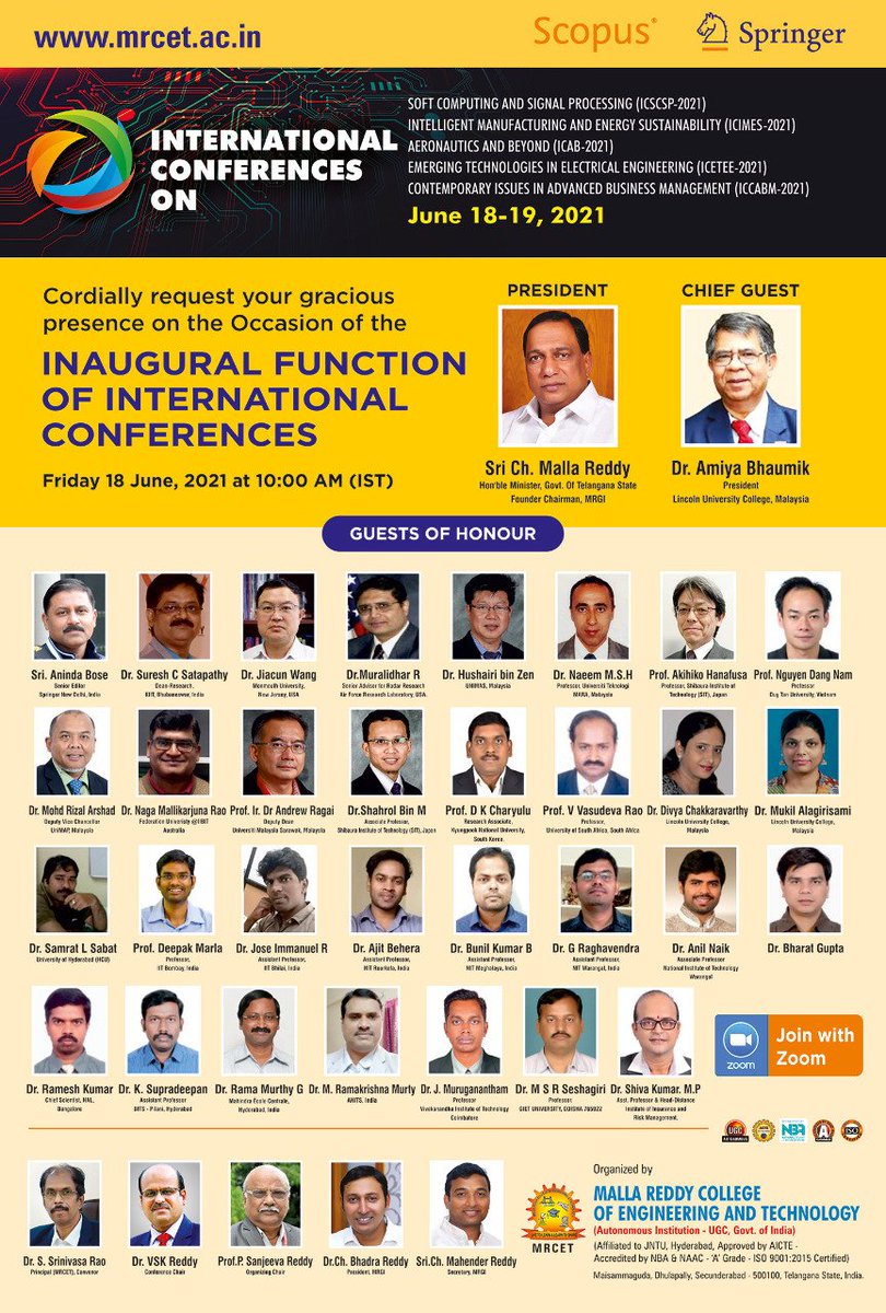 mrcetofficial's tweet photo. Grand Inaugural of International Conferences at MRCET. 💐💐
June 18-19, 2021.
#ICSCSP #ICIMES #ICAB #ICETEE #ICCABM https://t.co/0IJdR4TjGW