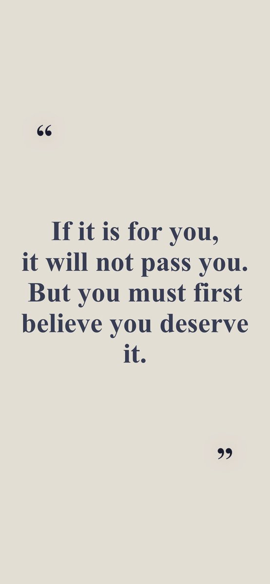 You have always been enough. You deserve the best.