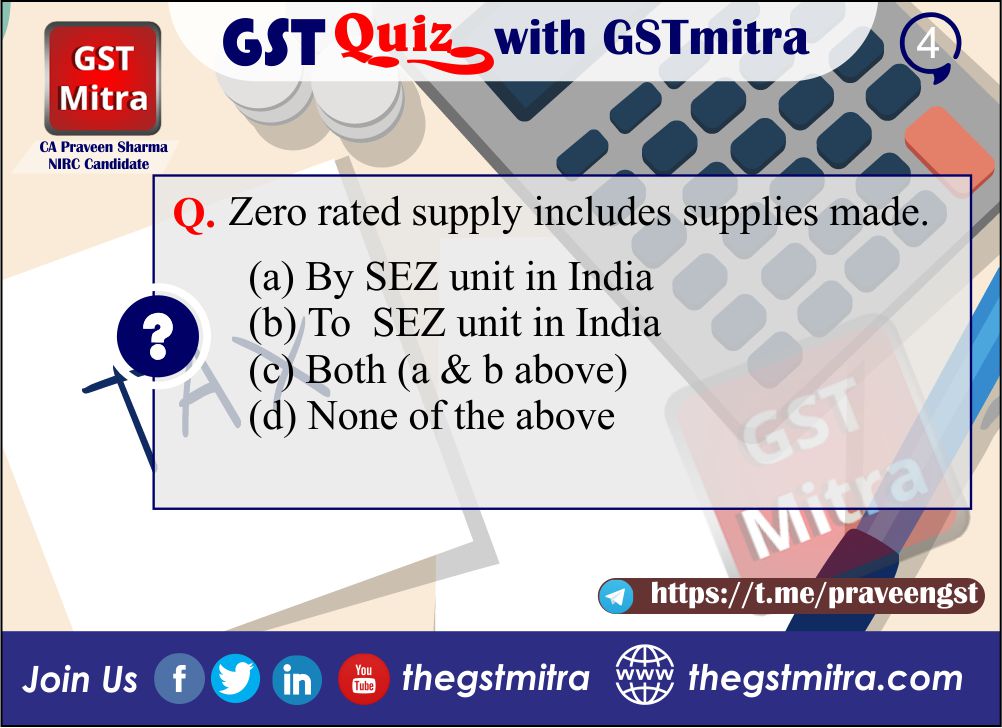 capraveensh's tweet photo. Quiz of the Day
#GST #GSTquiz #gstmitra
#QuizTime #quiz #questions #QuestionChallenge #Quiz_Competition
#TodayQuiz
@thegstmitra @tax4Wealth https://t.co/FQJIdfbenW