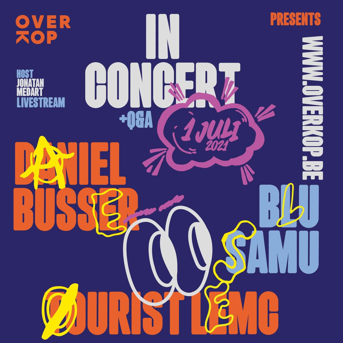 Daniël Busser, Blu Samu EN Tourist LeMC in concert bij <a href="/OverkopBE/">OverKop</a>. Dé plek waar je niemand móet, maar gewoon jezelf mag zijn. En jij kan erbij zijn! Ga snel naar overkop.be. 🔜😲 #overkopinconcert #samenoverkop #aftellenmaar