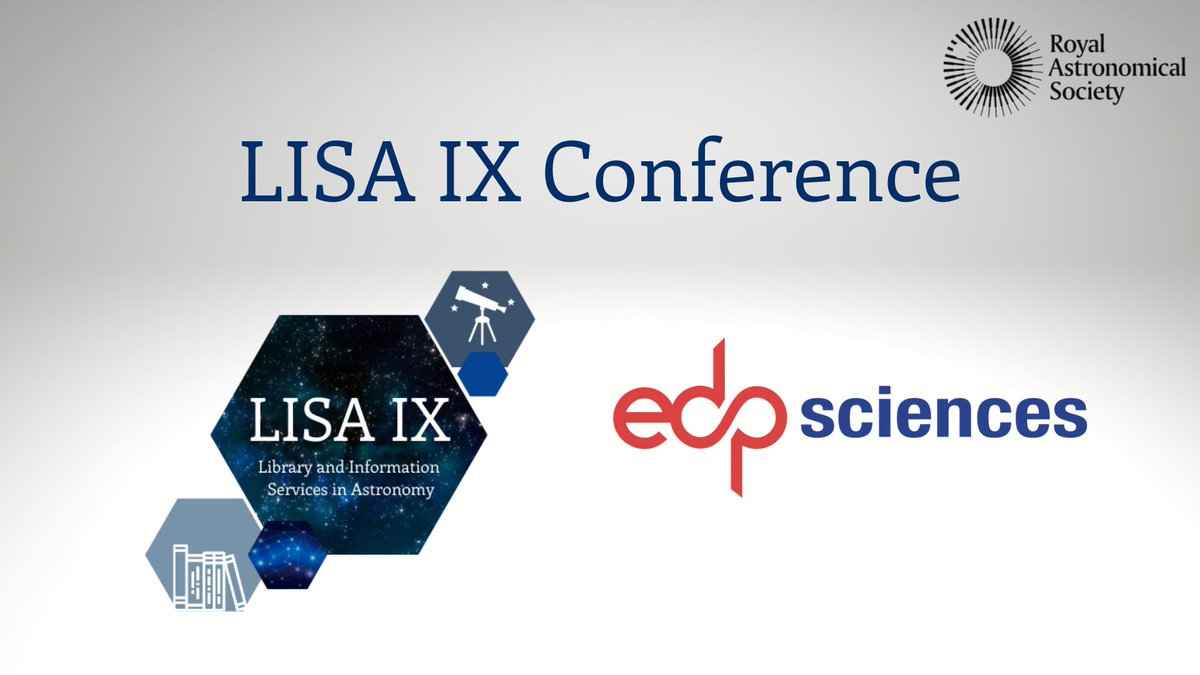 astro_librarian's tweet photo. Wow! What a week it's been - so many brilliant sessions and participants at #LISAIX. Thanks to @EDPSciences our Gold Sponsor for helping to make this fantastic event happen. Last day today - and it's going to be a fascinating day. https://t.co/YmjDHc7cCg