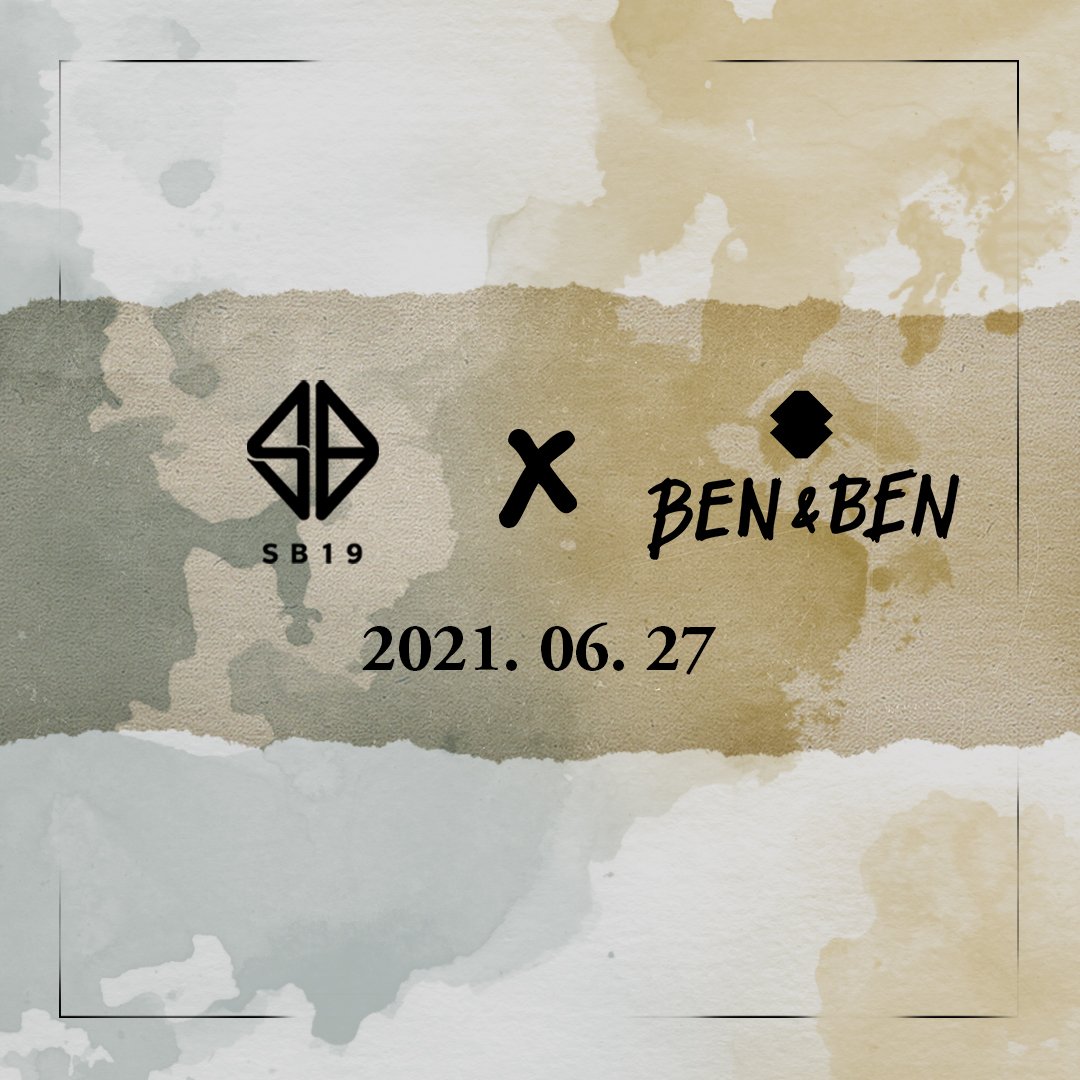 SB19Official's tweet photo. 💿 New Collaboration 

SB19 x @BenAndBenMusic
2021.06.27 | 19:00 PHT

#SBEN19MAPA #SB19xBenAndBen https://t.co/w0LNZusEIZ