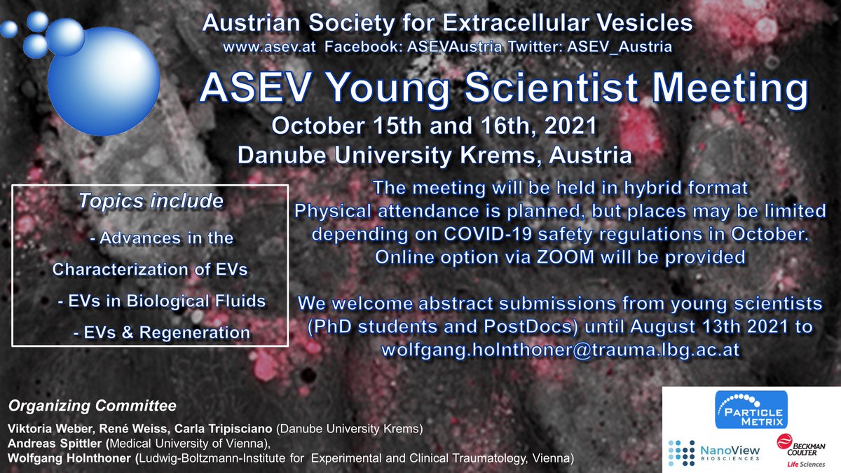 ASEV - Austrian Society for Extracellular Vesicles (@asev_austria) on Twitter photo (feeling excited!) We welcome abstract submissions from young scientists to our ASEV Symposium, 15-16 Oct 2021! 😎@IsevComms <a href="/isev/">isev</a> <a href="/GSEV10/">Gsev</a> <a href="/UKEVSoc/">UK Society for Extracellular Vesicles</a> <a href="/EVItaSociety/">EVIta- Italian Society for Extracellular Vesicles</a> <a href="/IsrevR/">ISREV-the Israeli society for EVs research</a> <a href="/French_Soc_EVs/">FrenchSocEVs</a> <a href="/GEIVEX/">GEIVEX</a> <a href="/lbitrauma/">LBI Trauma</a> (feeling excited!) We welcome abstract submissions from young scientists to our ASEV Symposium, 15-16 Oct 2021! 😎@IsevComms <a href="/isev/">isev</a> <a href="/GSEV10/">Gsev</a> <a href="/UKEVSoc/">UK Society for Extracellular Vesicles</a> <a href="/EVItaSociety/">EVIta- Italian Society for Extracellular Vesicles</a> <a href="/IsrevR/">ISREV-the Israeli society for EVs research</a> <a href="/French_Soc_EVs/">FrenchSocEVs</a> <a href="/GEIVEX/">GEIVEX</a> <a href="/lbitrauma/">LBI Trauma</a>