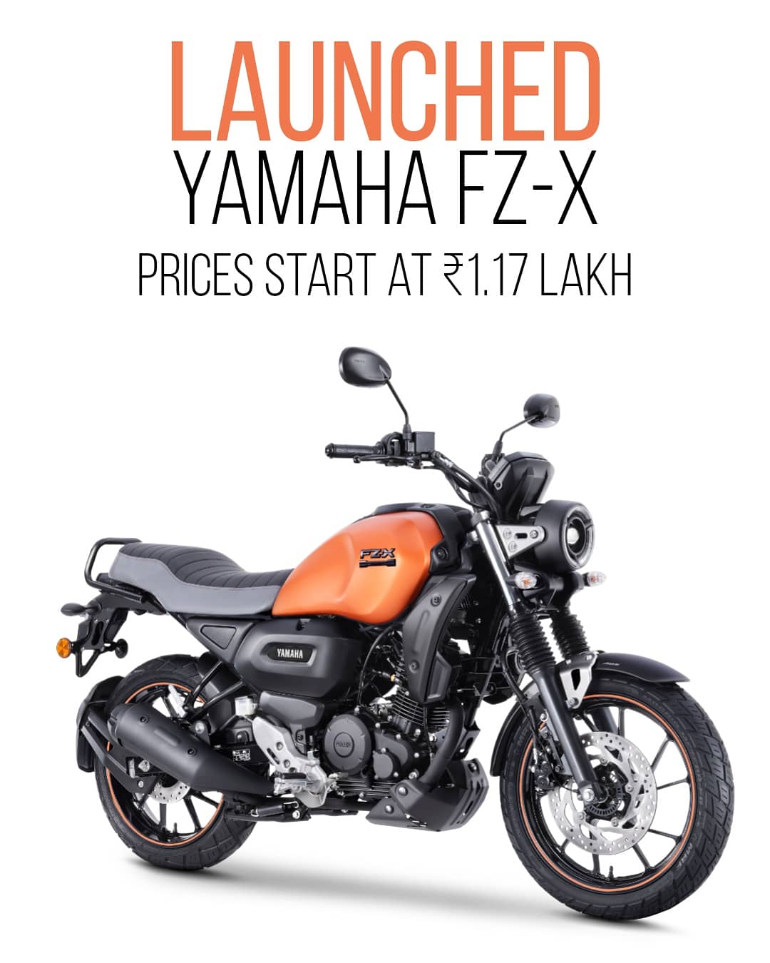 evo Thrill Of Riding on X Yamaha has launched the all new FZ X It is a neo retro bike based on the FZ S and is available in two variants one without bluetooth that