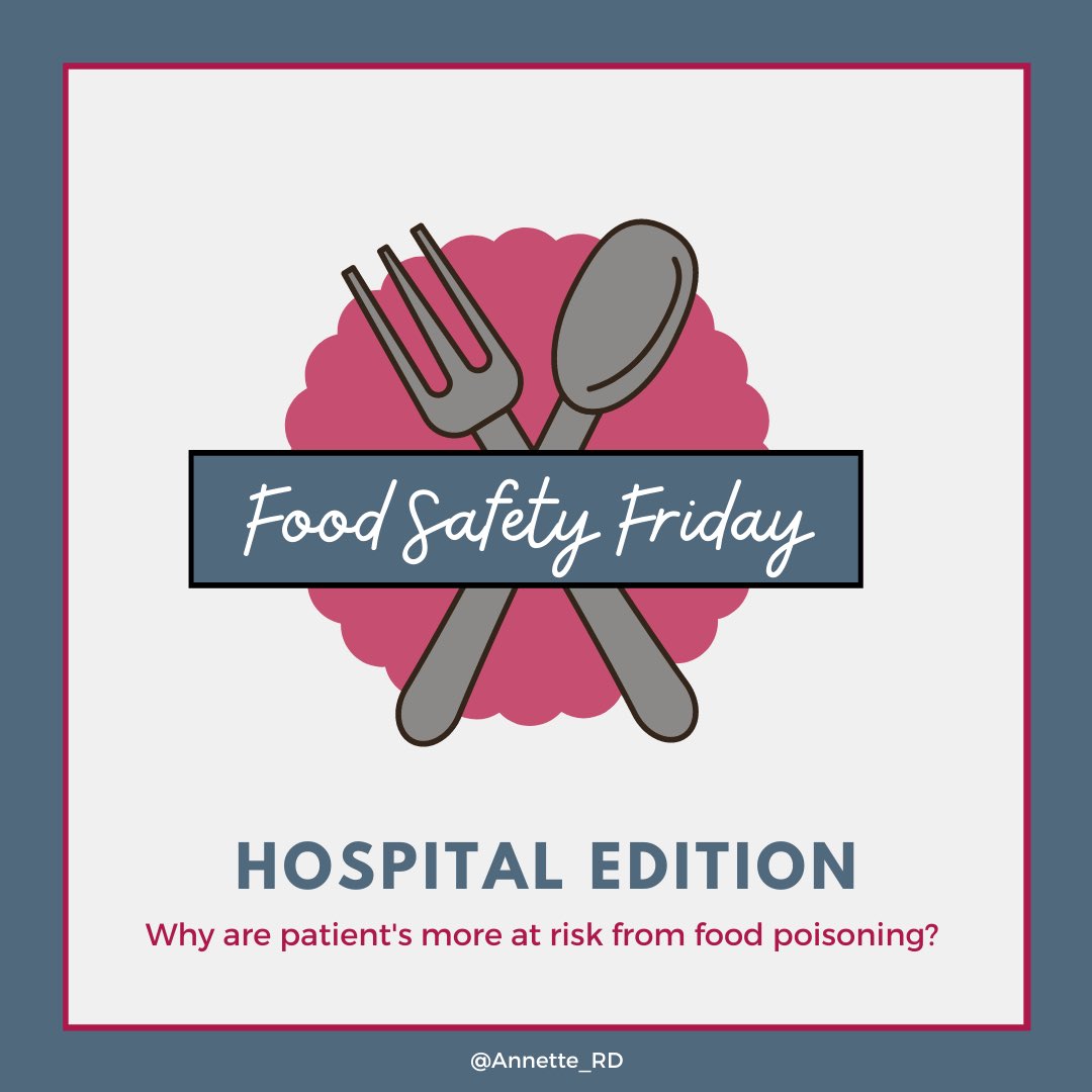 Annette_RD's tweet photo. #NHWeek2021
#FoodSafetyFriday Hospital Edition 🏥 

Today we look at why it’s so important to maintain good food safety protocols to protect hospital patients

Full post 👉🏾 https://t.co/jdbyAcWlAT

#foodsafety #listeria #cateringrd #whatdietitiansdo #healthcare #foodborneillness https://t.co/Wk46HRTsSh