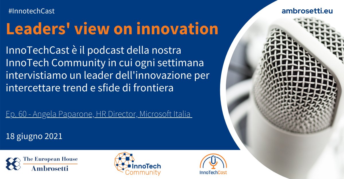 Ambrosetti_'s tweet image. 🎙️ #InnoTechCast - Leaders&apos; view on #Innovation
Angela Paparone, HR Director  @microsoftitalia ci racconta come utilizzano la #tecnologia per migliorare gestione e motivazione del personale, come cultura aziendale e capacità di leadership sono essenziali spreaker.com/user/12334843/…