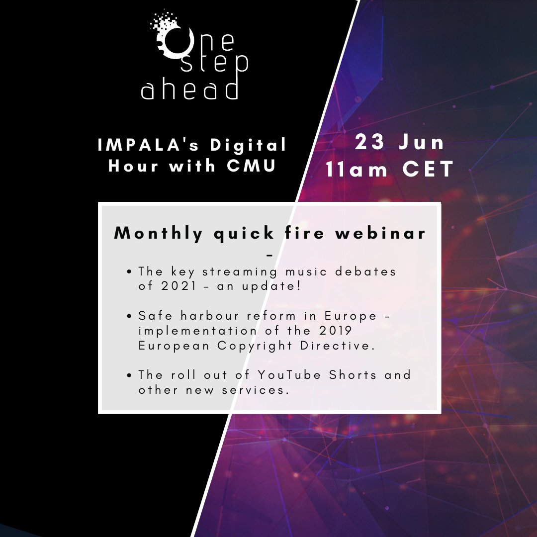 23/06 11am CET - Don’t miss IMPALA's next Digital hour quick fire webinar w/ <a href="/CMU/">Complete Music Update</a>! On the agenda: 
🔸The key streaming music debates of 2021 
🔸Safe harbour reform in Europe - implementation of the 2019 #EUCopyrightDirective
🔸The roll out of YouTube Shorts and other new services