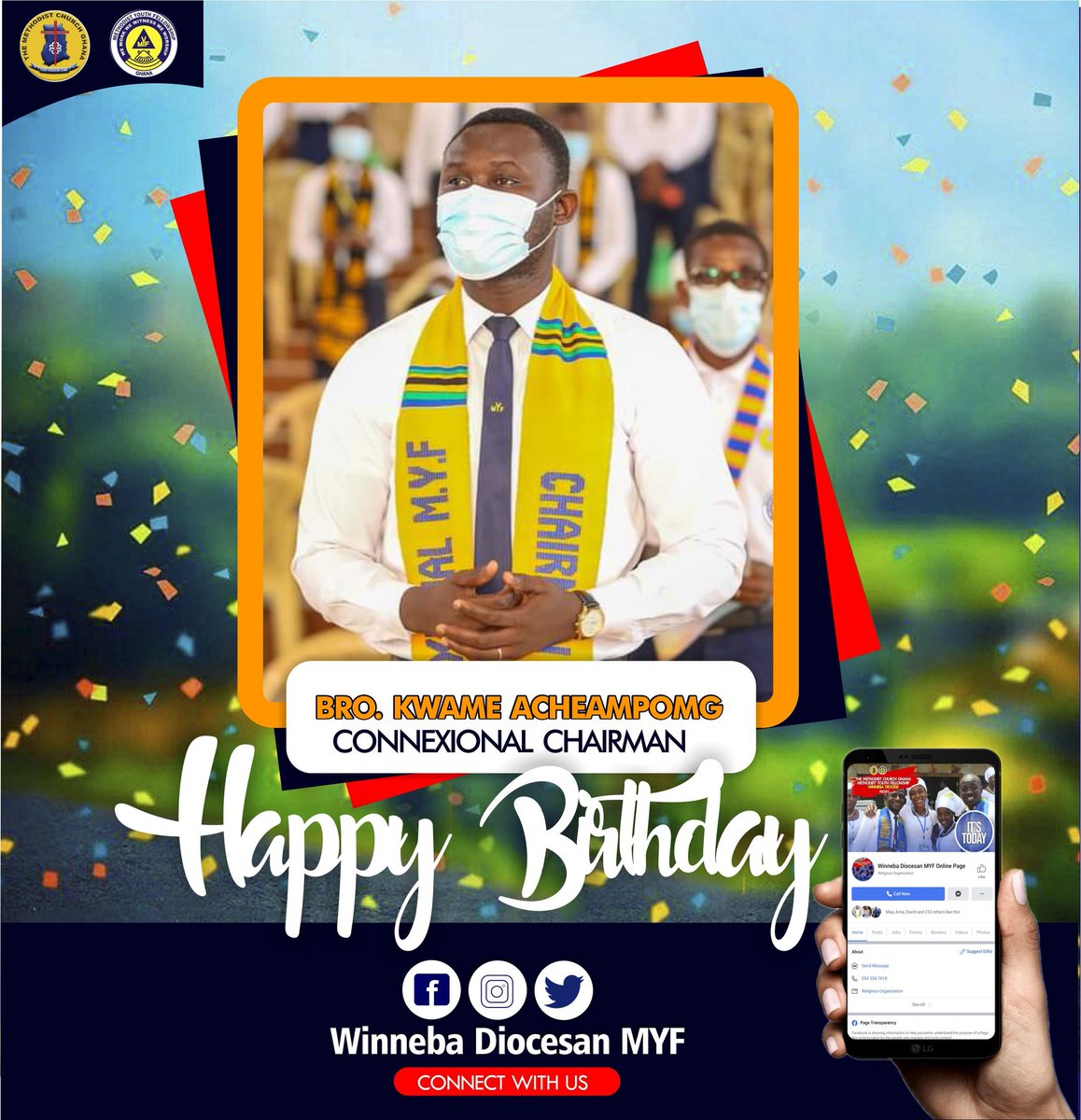 WinnebaM's tweet photo. Glorious Birthday to our Connexional Chairman, who's a proud brother from the enviable Winneba Diocese. May God bless you abundantly. 
#ProudMethodist 
#ProudMYF 
#WinnebaDioceseMYF https://t.co/I1KpMI4oYn