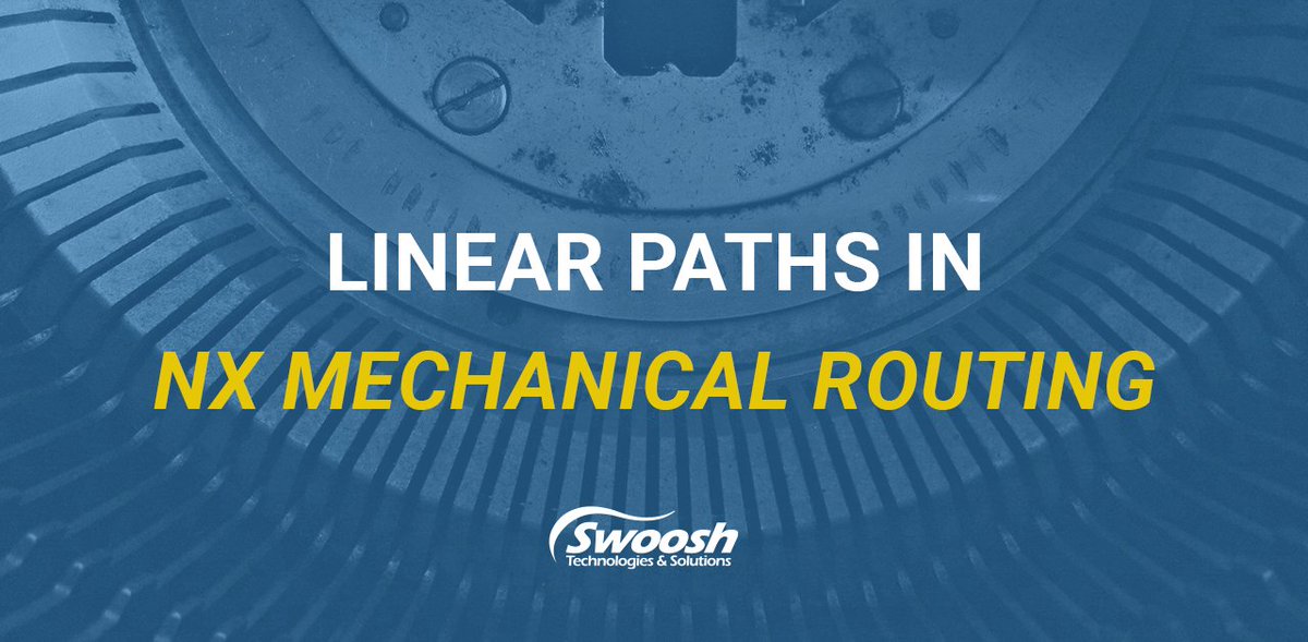 SwooshTech's tweet image. Before you head off into the weekend ☀️, check out our #CAD expert Dominic's latest blog on how to create linear paths in NX mechanical routing. >> ow.ly/2A2550FdtFj!
#EngineeringTutorial #UpOnTheBlog #NXCAD