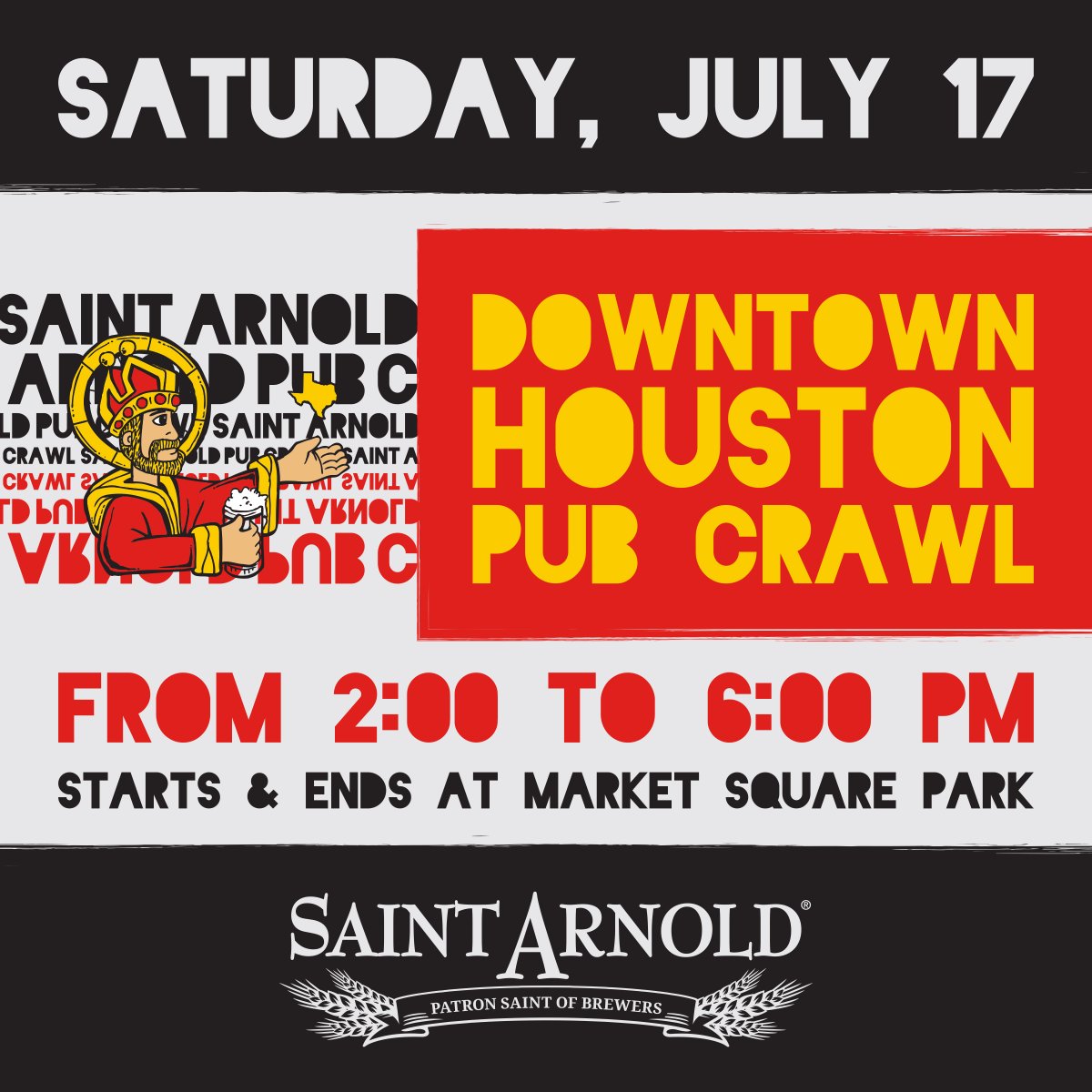 Been awhile since I've posted and even longer since I've posted one of these, but damn does it feel good to post. 

The <a href="/SaintArnold/">Saint Arnold Brewing Company</a> Pub Crawl makes it triumphant return to <a href="/DowntownHouston/">Downtown Houston</a> on July 17th!

Mark your calendars!