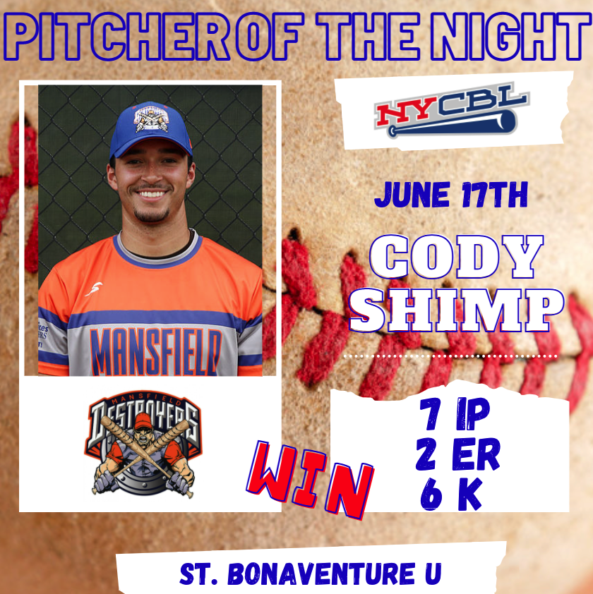 NYCBLbaseball's tweet photo. Pitcher of the Night for Thursday 6/17 is Cody Shimp of the @Destroyers570. https://t.co/U8qHrGHpRT