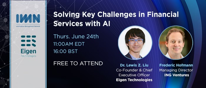 NEW #WEBINAR: SOLVING KEY CHALLENGES FOR #FINANCIALSERVICES WITH #AI Thu Jun 24 @ 11.00 ET/16.00 BST Join our webinar with @IMN_ABSGroup where our CEO @lewiszliu & Frederic Hofmann of @ING will explore the challenges AI is solving in FS. bit.ly/3gAUP77 #innovation
