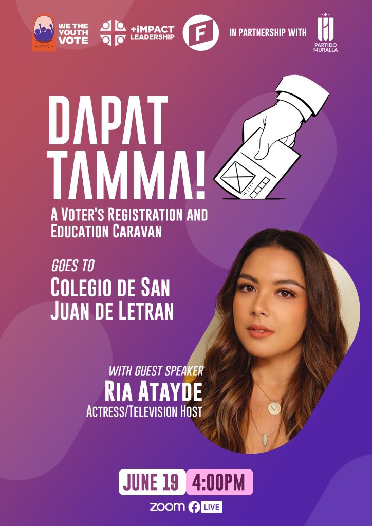 PartidoMuralla's tweet photo. 1 DAY TO GO!!!

LETRANITES! Get ready to learn and have fun as we join Ms. Ria Atayde (Actress &amp; Television Host) as our Guest Speaker✍🏽

Partido Muralla together with +iMPACT Leadership and We The Youth Vote presents "DAPAT TAMMMA: A VOTER'S REGISTRATION AND EDUCATION CARAVAN"! https://t.co/bPIf33Ylnl