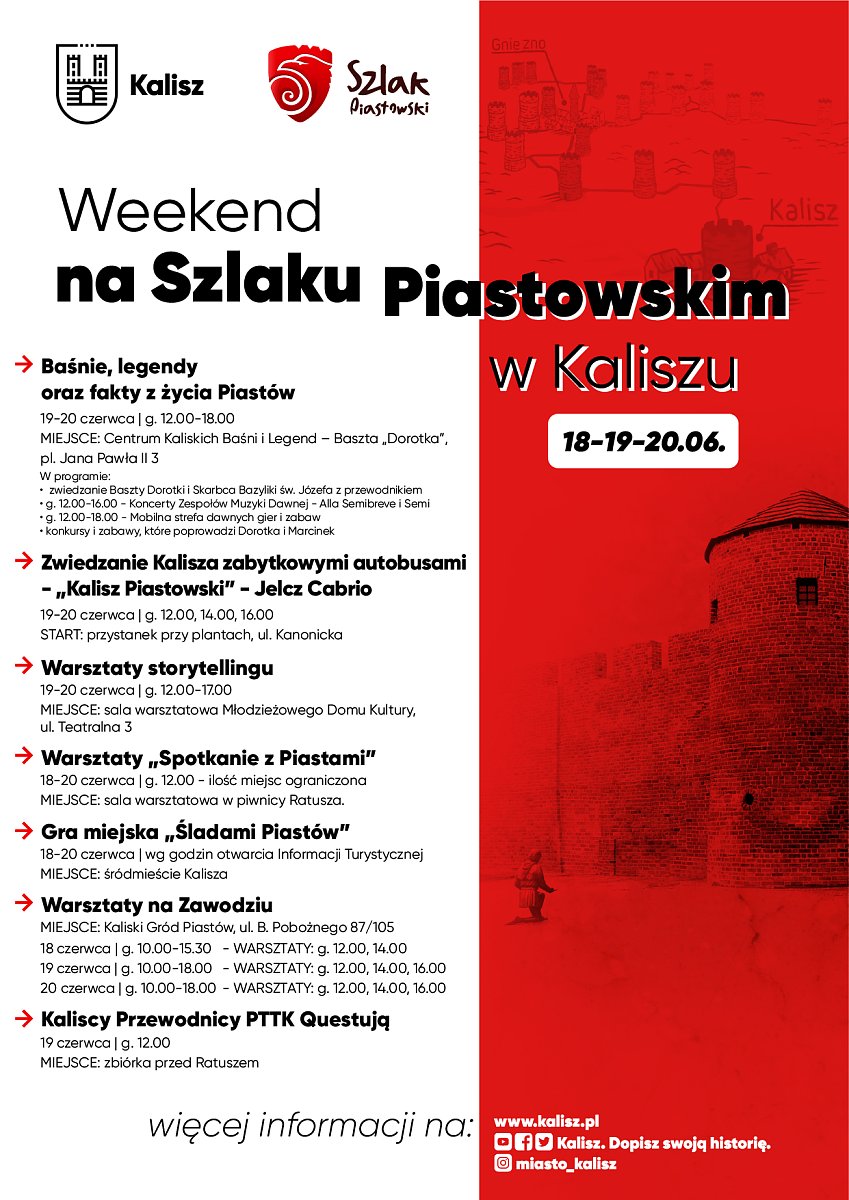 Zapraszamy do Kalisza na "Weekend na Szlaku Piastowskim", który potrwa od 18-20 czerwca 2021.