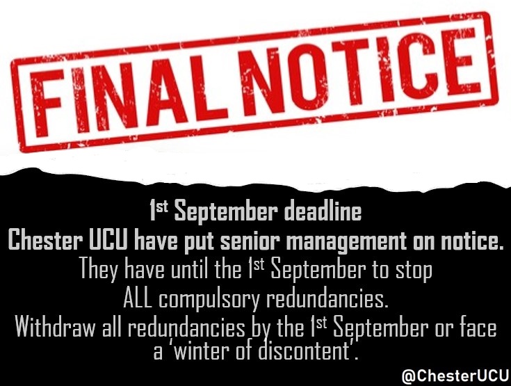 ChesterUcu's tweet image. This week we put senior management on notice. They saved jobs in 3 departments, now save them all. If that doesn't happen by Sept 1st, we move into dispute and ballot for strikes in the new academic year. 
Does the VC want her very own 'winter of discontent'? Let's find out.