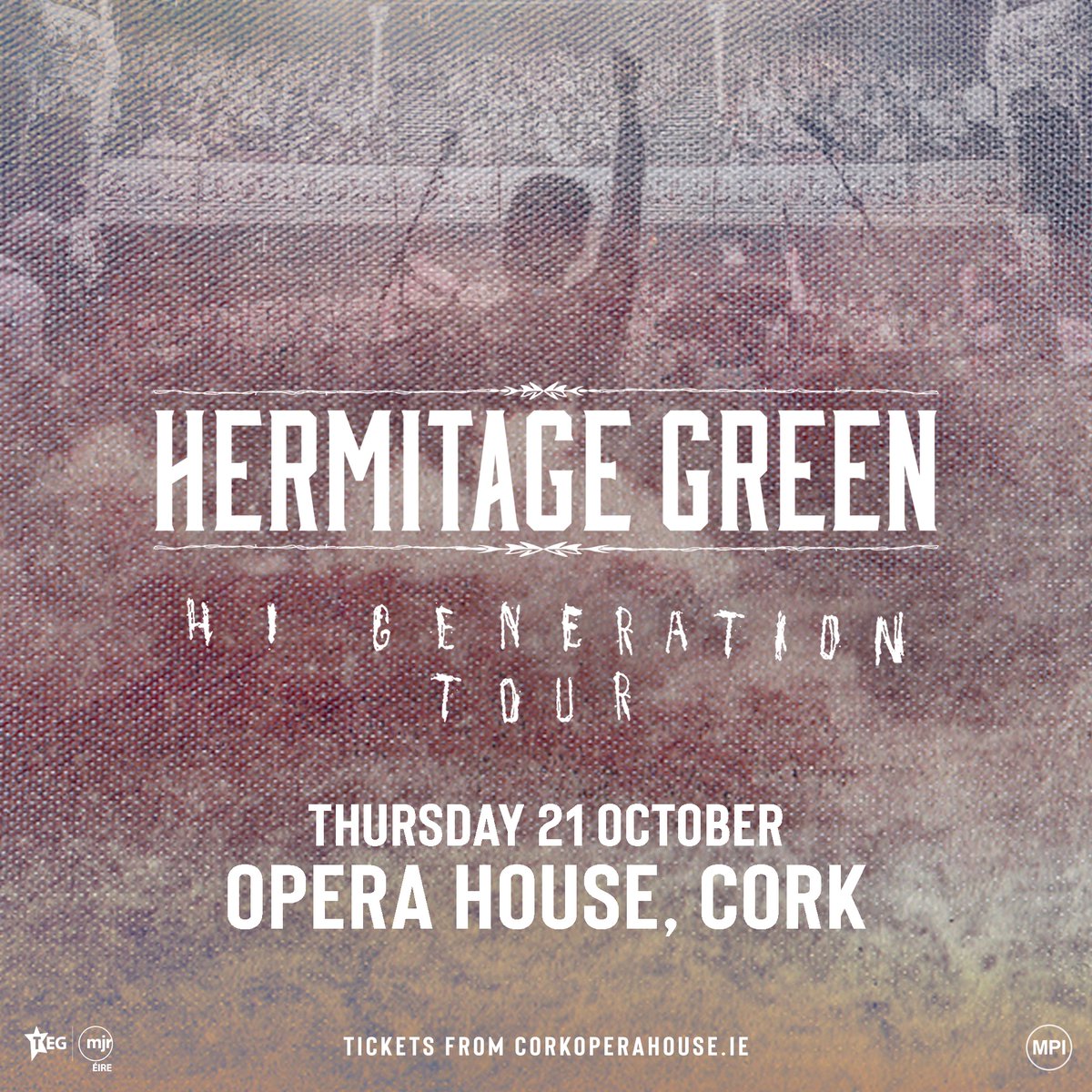 bluemonkeypr's tweet photo. Hermitage Green return to Cork for a show @CorkOperaHouse on Thursday October 21! Tickets go on sale Monday morning at 9am. https://t.co/3e8UfWGNA8