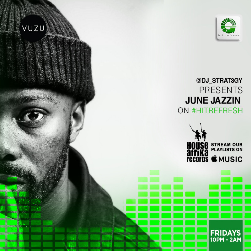 Hit_Refresh's tweet photo. Beat the mid-month slump and get lifted to an eclectic mix of classics and soulful grooves tonight on #HitRefresh.
@Dj_Strat3gy's going to have @JuneJazzin and @MRKG_Music in the mix!
RT if you're excited for a good time come 10PM on @VUZUTV https://t.co/qtsMZB89LD