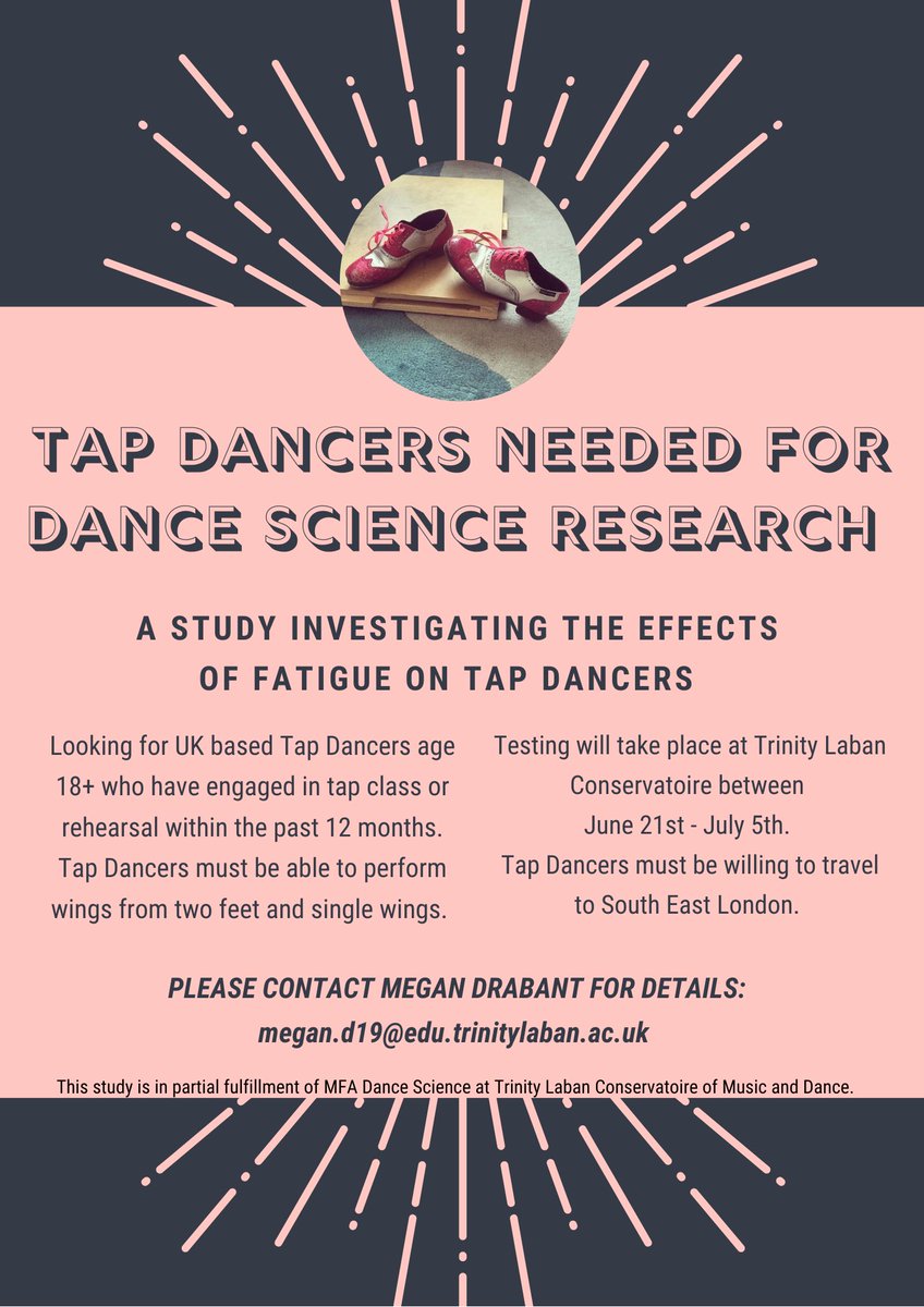 TL_DanceScience's tweet photo. CALL OUT FOR PARTICIPANTS - From MFA Dance Science Student Megan Drabant 

Tapping into fatigue: A mixed methods exploration of the effects of fatigue on tap dancers

Please email megan.d19@edu.trinitylaban.ac.uk for more information 

@TrinityLaban #DanceScience #Research https://t.co/W4v5E20F9d