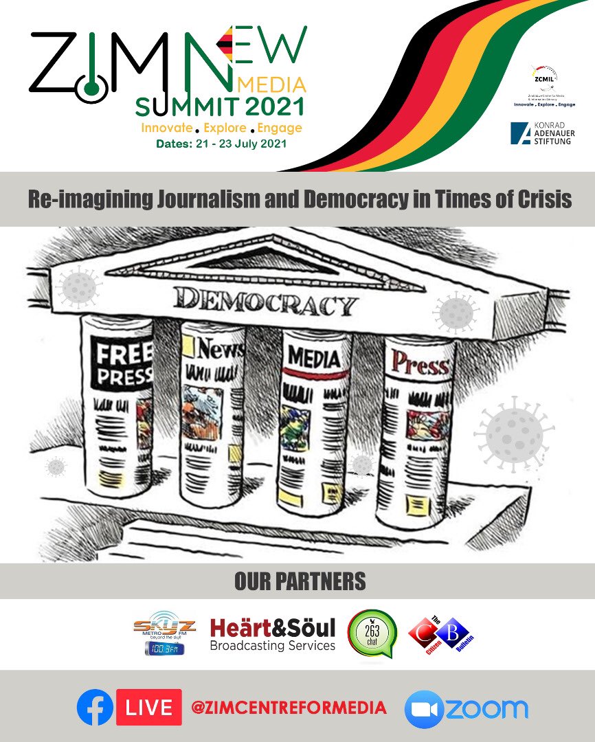 Centre4MediaZIM's tweet photo. Don’t miss out! Register today for the virtual #ZimNewMediaSummit21 under the theme “Reimagining Journalism and Democracy In Times of Crises.”

The summit runs from July 21-23. To register, WhatsApp the word “SUMMIT” to +263718636459 or use the Google Form on thread

@SkyzMetroFM https://t.co/MxsyFjxXL0