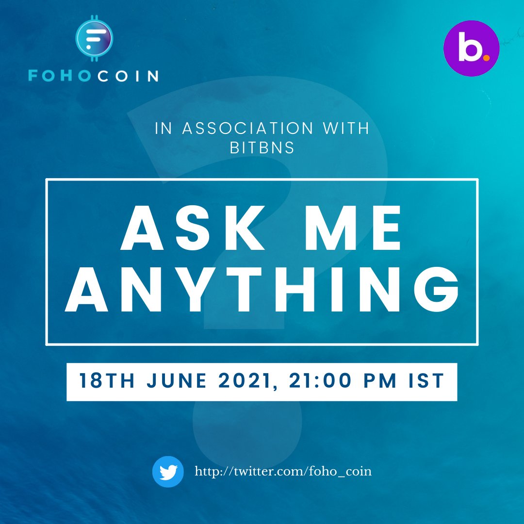 LetsFOHO's tweet photo. 📢 FOHO AMA starts at 9:00 PM IST, 18th JUNE.

200$ worth FOHO tokens will be rewarded to winners 🥳

• Follow @foho_coin
• Use #AskFOHO to post your questions
• Don't forget to like, retweet, and tag 5 friends on this tweet

#Cryptocurency $FOHO https://t.co/c95B8ZLpQX