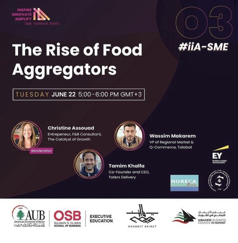AUB_SAIL's tweet photo. Don’t miss webinar #3 on “The Rise of Food Aggregators” on June 22 at 5:00-6:00 pm (Beirut time). Hear the experts discuss the trends in demand for food delivery and share insights on customer requirements.
For more details/to register, the links are shared in the tweet below! https://t.co/bfJbrOUFlE