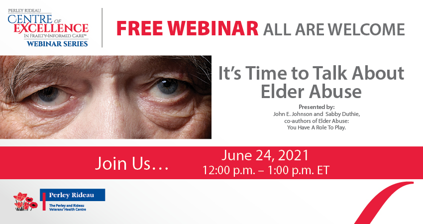 PerleyHealth's tweet photo. 1/2 Let’s talk about elder abuse! 

A free webinar brought to you by our Centre of Excellence In Frailty-Informed Care. Featuring John E. Johnson and Sabby Duthie, co-authors of Elder Abuse: You Have A Role To Play, this interactive webinar is open to all. https://t.co/6awhfroCTl