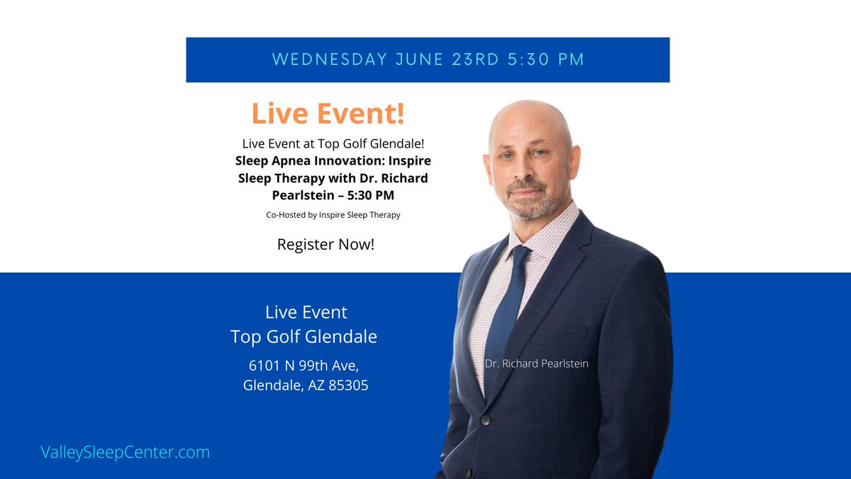 #LiveEvent at Top Golf Glendale! #SleepApnea Innovation: Inspire Sleep Therapy with Dr. Richard Pearlstein – 5:30 PM
Register Here: :  linktr.ee/valleysleep
#nomask #nohose #justsleep