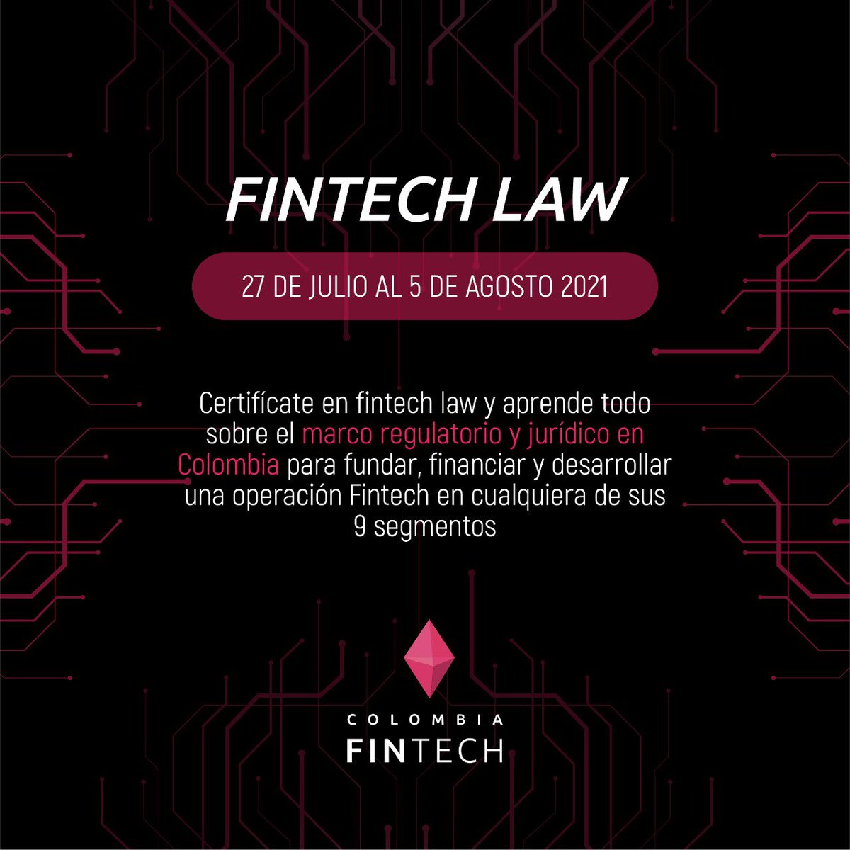 colombiafintech's tweet photo. ¡Breaking news! 🗣 Llegó la hora de #certificarse en #FintechLaw ⚖️ Aprende todo sobre el marco #regulatorio y #jurídico de #Colombia 🇨🇴🔥 2 semanas de los aspectos legales del ecosistema #Fintech 🙌🏼 Pueden conocer agenda y precios aquí 👉🏼 https://t.co/SKqN19zbe5 https://t.co/zlUjGqcwfM