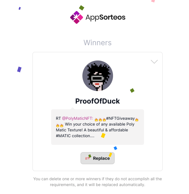 PolyMaticNFT's tweet photo. @ProofOfDuck So sorry, I got behind with my day job and forgot to draw the winner. I just ran the contest and by an amazing stroke of luck you're the winner. I would say it's one in a million but it's really one in 18. Congrats! Will dm! https://t.co/XmpXmDyACQ