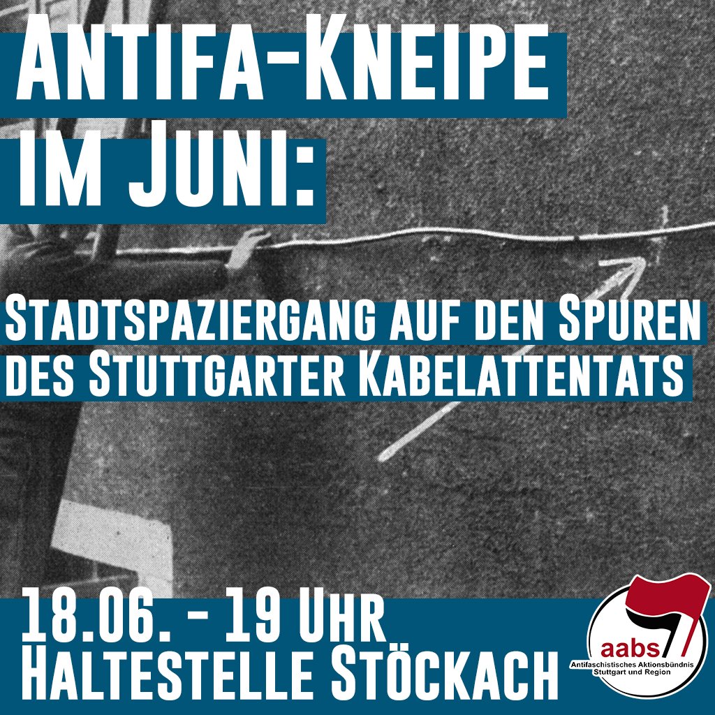 Heute Abend findet die #Antifa-Kneipe an der frischen Luft statt: Wir machen in #Stuttgart 'nen Spaziergang zur antifaschistischen Geschichte unserer Stadt.
#erinnernheißtkämpfen #gedenkkultur #widerstand