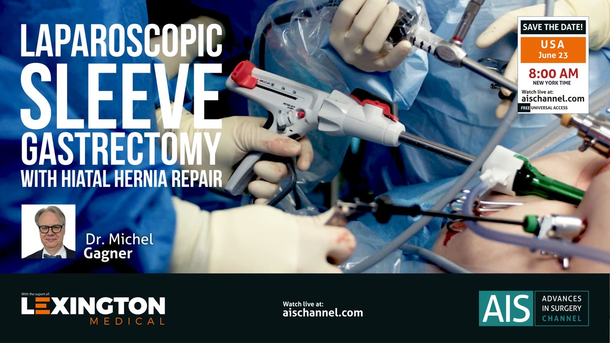 AISMedicalNet's tweet photo. 📌 On June 23 - Live Surgery - Laparoscopic Sleeve Gastrectomy with Hiatal Hernia Repair performed by 
Dr. @gagner_michel (Canada) and his team from the Westmount Square Surgical Center
WORLDWIDE AT 🌐https://t.co/32rAlfKJAO #Gastrectomy #roboticsurgery @AISChannel https://t.co/ZTKVl2lGJH