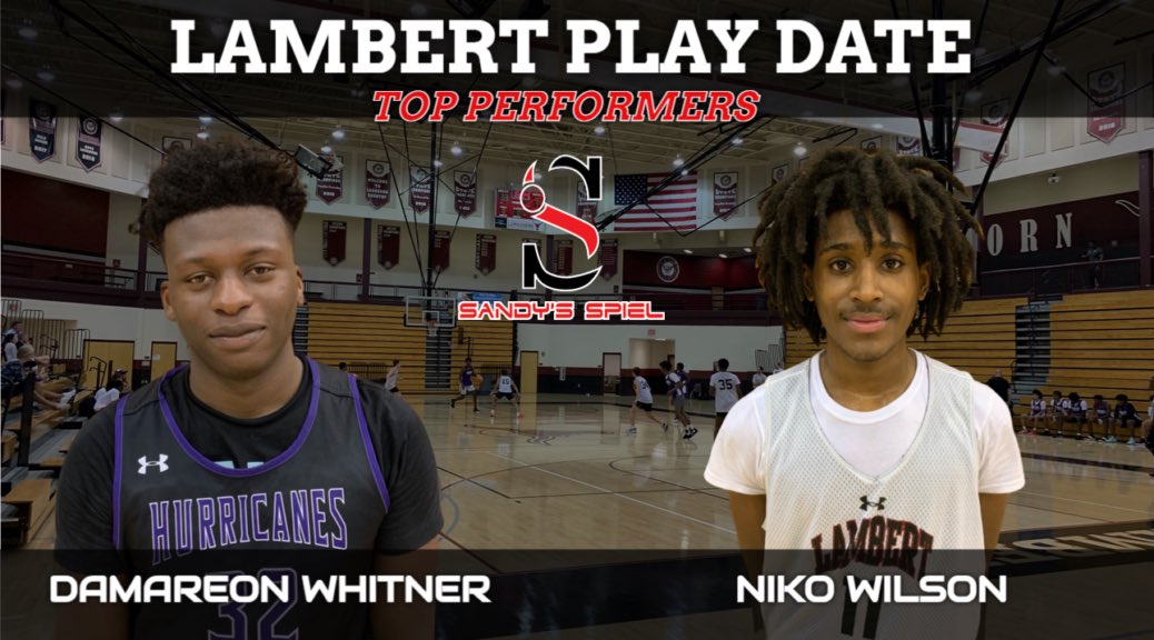 Lambert Play Date Top Performers

🌪<a href="/MonroeAreaHoops/">Monroe Area Boys’ Basketball</a>🌪
<a href="/DamareonWhitne2/">Damareon Whitner</a> 
Vonte Newell 
Dre Ross

🐾<a href="/DuluthHighHoops/">DuluthHSBoysBasketball</a> 🐾
Andrew Daniels

🐮<a href="/lamberthoops/">Lambert Basketball</a>🐮
<a href="/NikoWilson12/">Niko Wilson</a> 
@_jaxsonbell 

READ: sandysspiel.com/lambert-play-d…