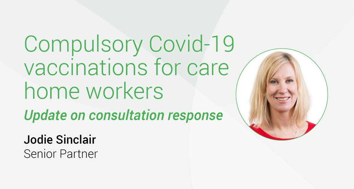 The government has now published its formal response to the public consultation on compulsory Covid-19 vaccinations for #carehome workers. BB Senior Partner Jodie Sinclair provides an update in this article. ow.ly/AyvZ50FdpTI #emplawuk #covid19