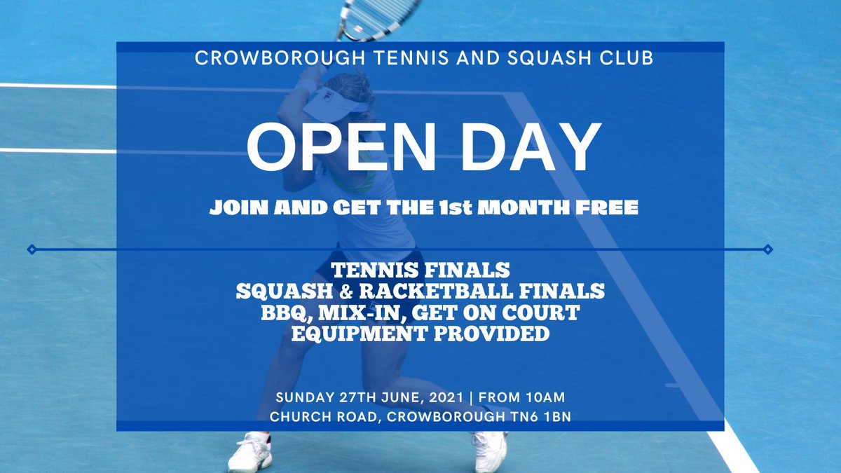 Sun 27th June - OPEN DAY - Join and get the 1st month free. Tennis and squash finals to enjoy on the day. Opportunities to mix-in and play tennis, squash &amp; racketball. The Bar will be open and there will be a BBQ too. Come and join us! #crowborough #getactive #sport #tennis